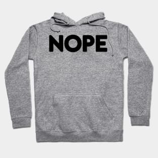 NOPE Hoodie